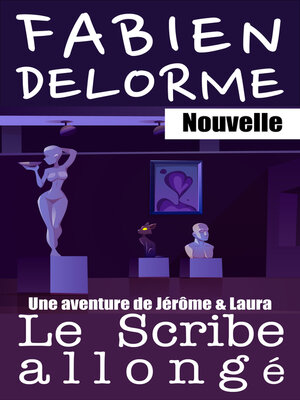 cover image of Le Scribe allongé